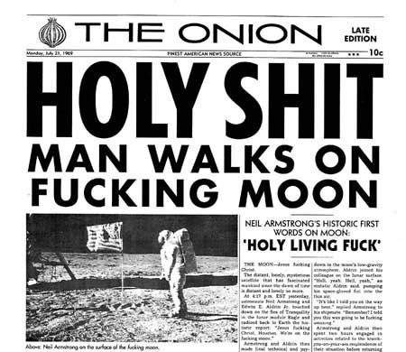 Man walk on the fucking moon