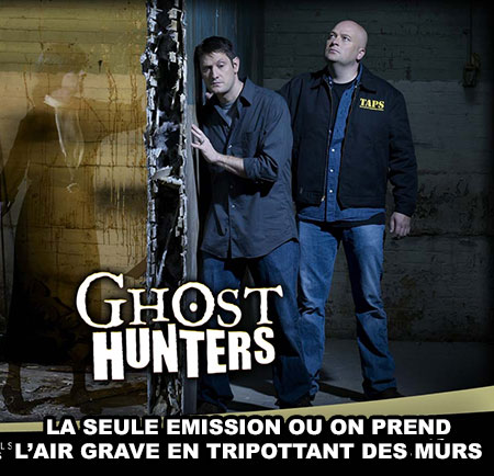Ghost Hunters les traqueurs de fantômes de la lose
