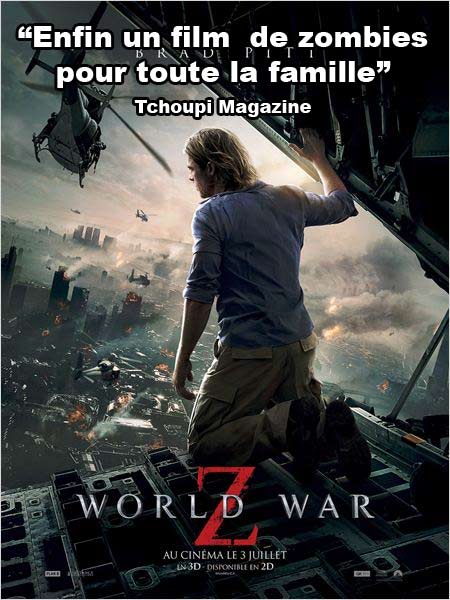 World War Z la critique pourie